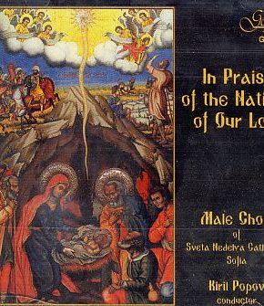 In Praise of the Nativity of Our Lord